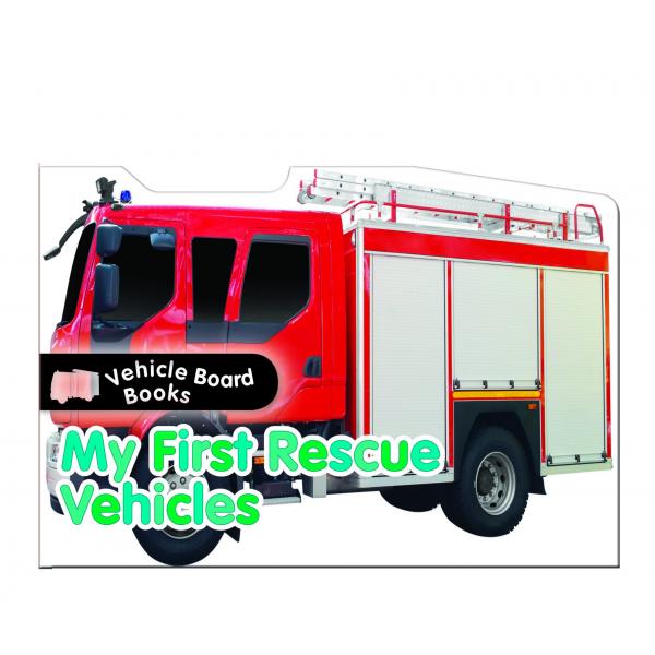 Vehicle board books -My First Rescue Vehicles