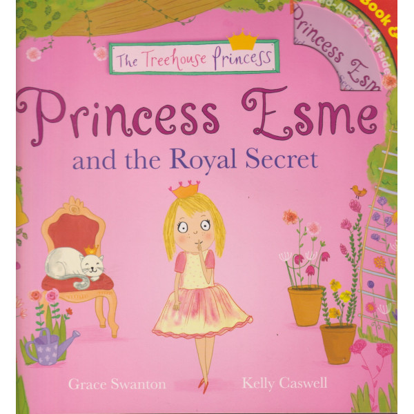 Princess Esme and the Royal Secret + CD