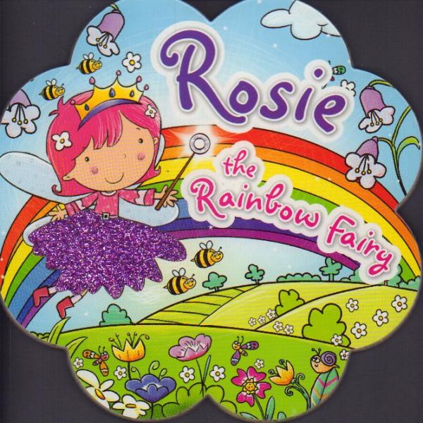 The Rainbow Fairy -Rosie 