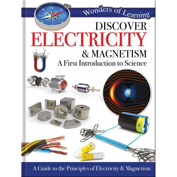 Wonders of Learning -Discover Electricity and Magnetism