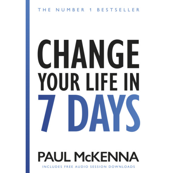 Change Your Life In Seven Days