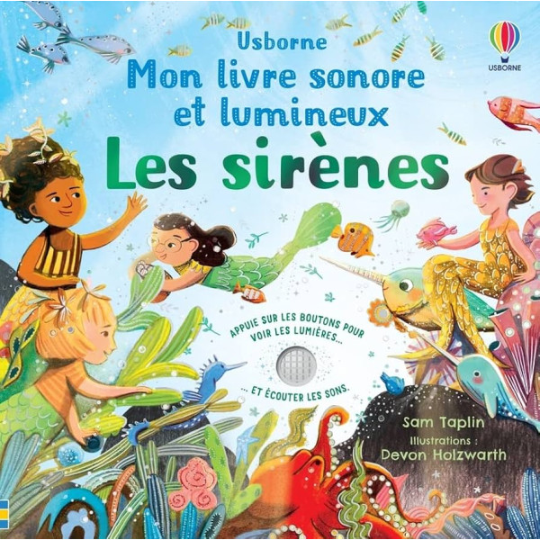 Les sirènes -Mon livre sonore et lumineux