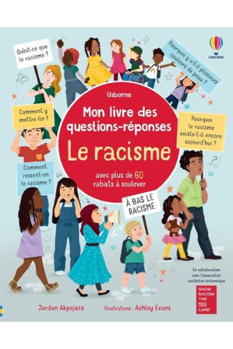 Le racisme - Mon livre des questions-réponses Le racisme - Mon livre des questions-réponses