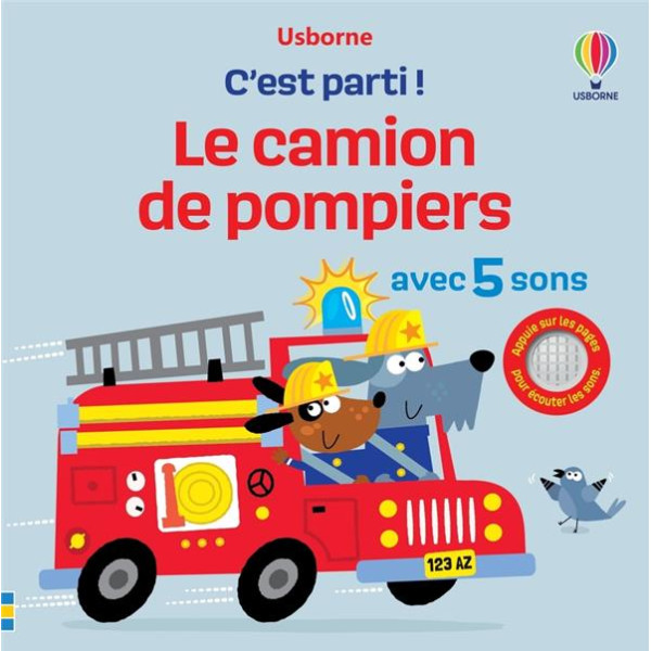 Le camion de pompier -C'est parti