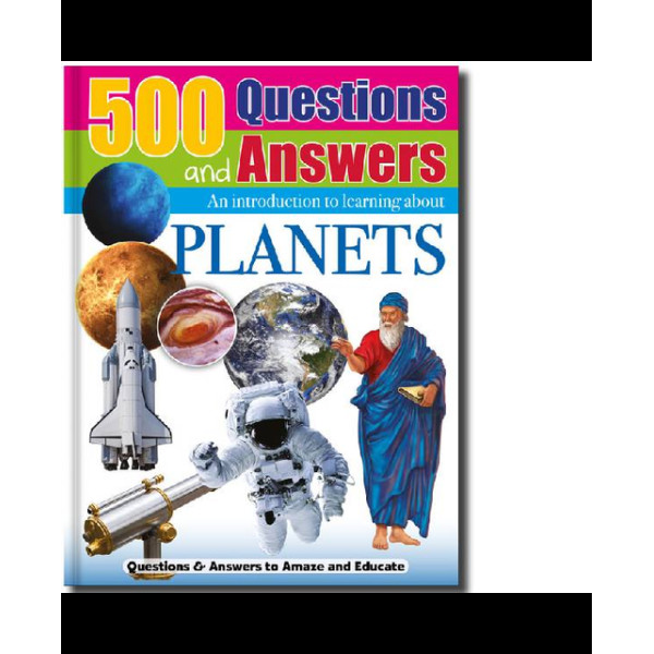 500 Questions and Answers -Planets