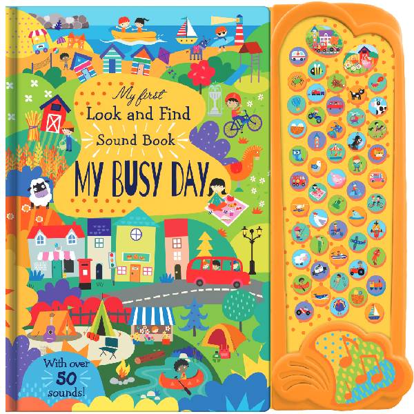My Busy Day -My First Look and Find Sound Book