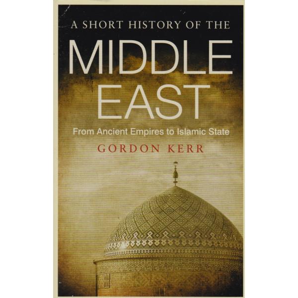 A Short History of The Middle East