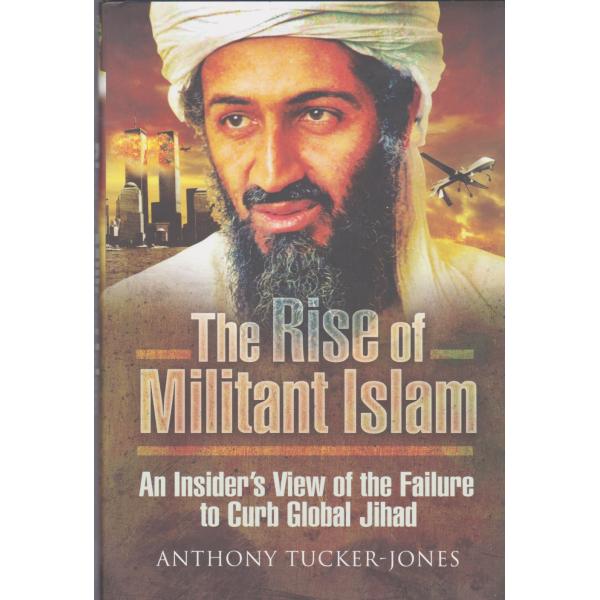 The rise of militant islam