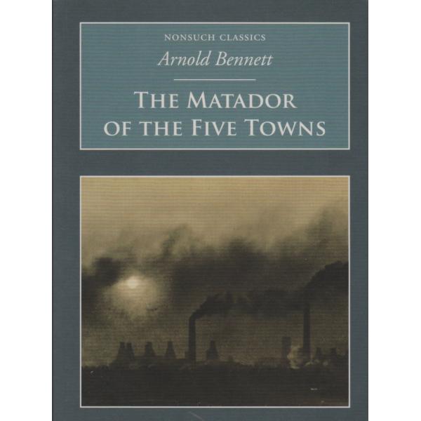 The matador of the five towns