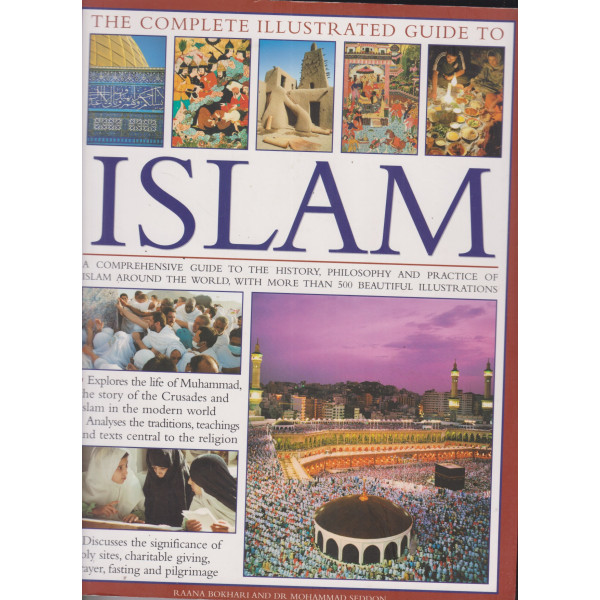 The complete illustrated guide to islam
