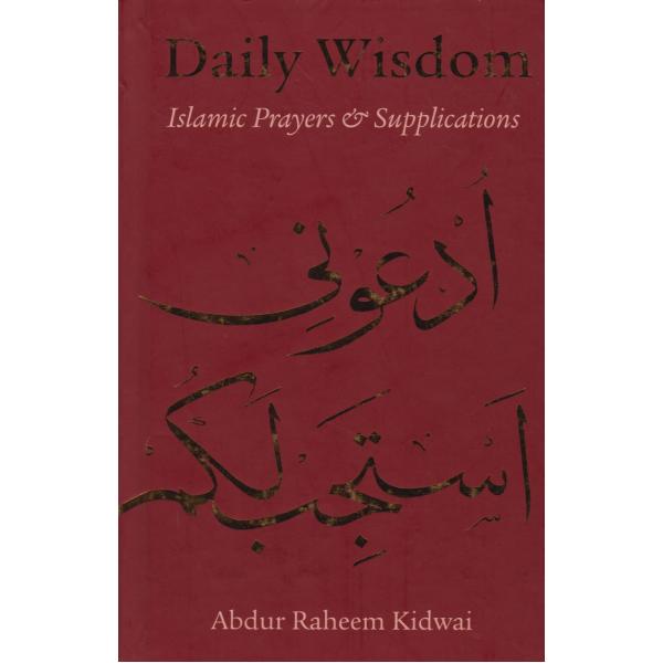 Daily Wisdom Islamic Prayers and Supplications