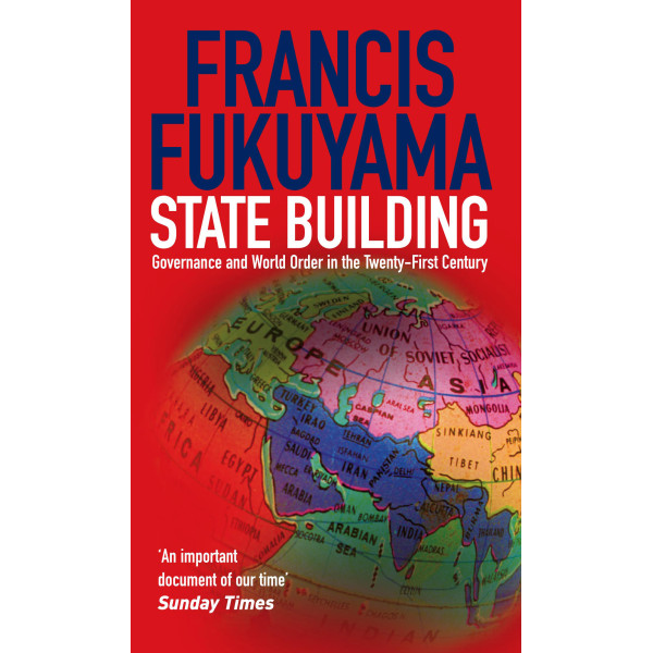State building gouvernance and world -governance and world order in the twenty-first centry