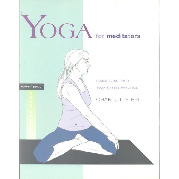Yoga for meditators