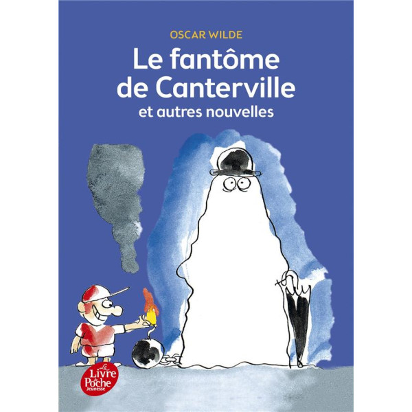 Le fantôme de Canterville et autres contes