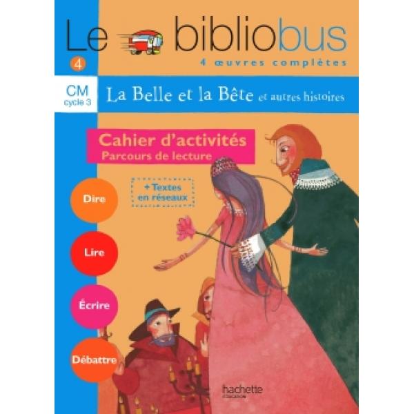 Bibliobus 4 CM cycle 3 la belle et La bête CA 2004