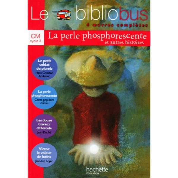 Bibliobus 9 CM la perle phosphorescente 2005