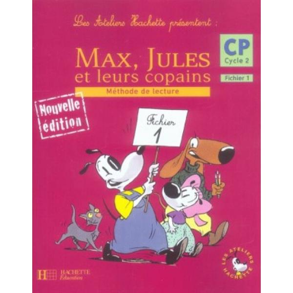 Max jules et leurs copains CP fichier 1 2006