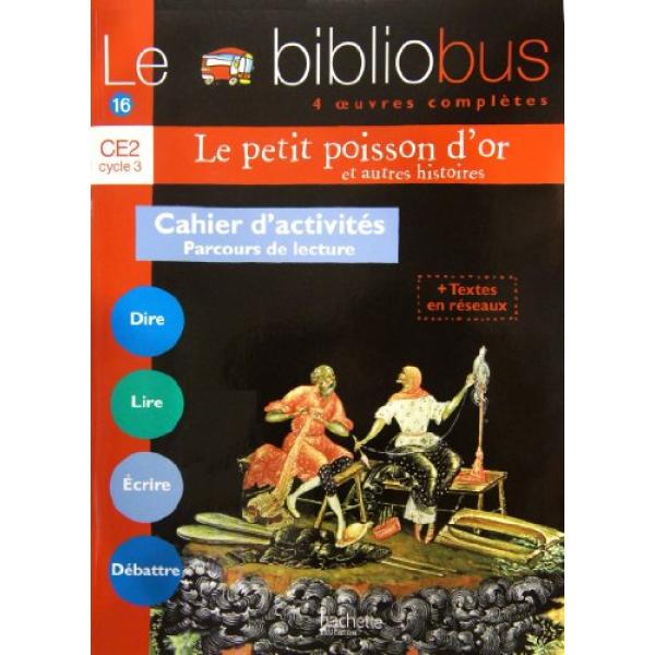 Bibliobus 16 CE2 le petit poisson d'or CA 2006