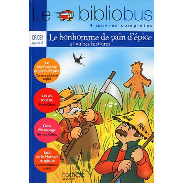 Bibliobus 20 CP-CE1 le bonhomme de pain d'épice CA 2007