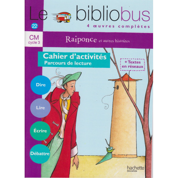 Bibliobus 22 CM raiponce et autres histoires CA 2007