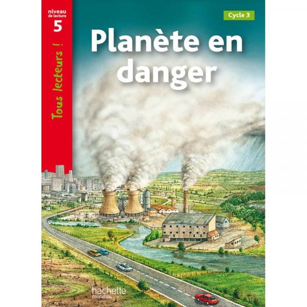 Planète en danger -Tous lecteurs N5