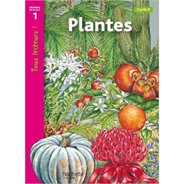 Plantes N1 cycle 2 -Tous lecteurs!