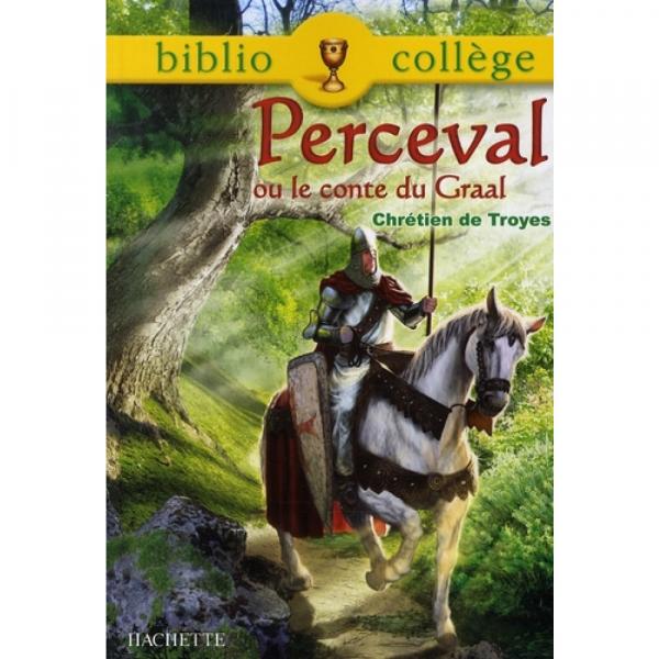 Perceval ou le Conte du Graal -Bib collège