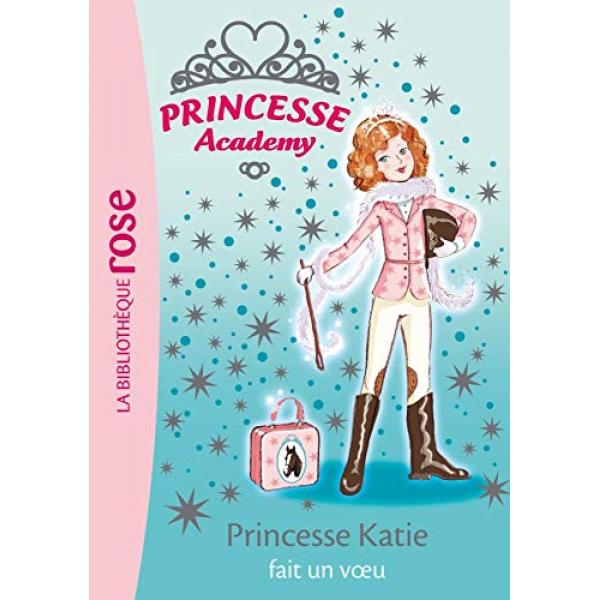 Princesse academy 2 Katie fait un voeu -Bib rose