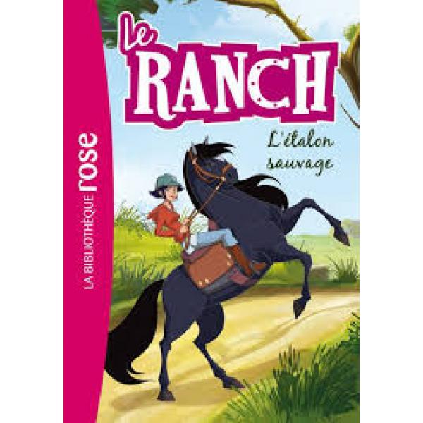 Le ranch T1 L'étalon sauvage -Bib rose