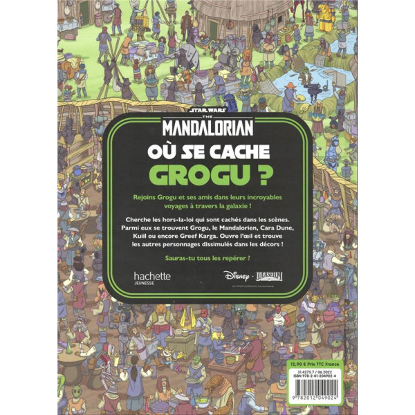 Cherche et trouve -THE MANDALORIAN - Où se cache Grogu ?