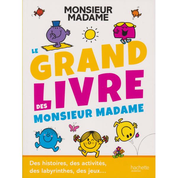 Monsieur madame Le grand livre des monsieur madame  