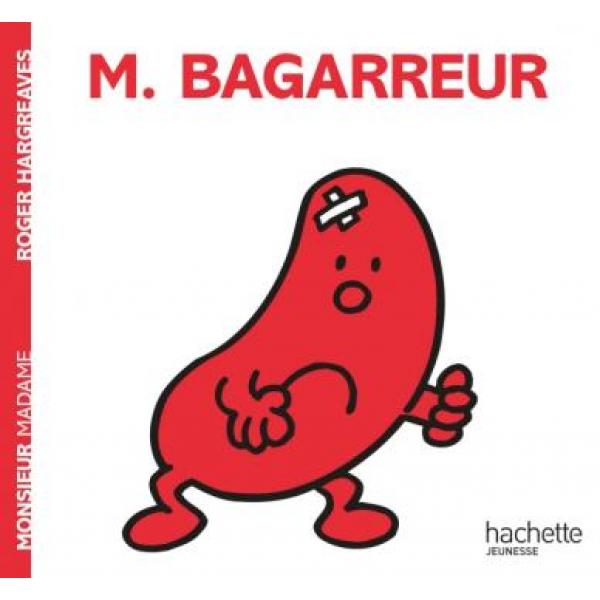 M Bagarreur -Monsieur Madame