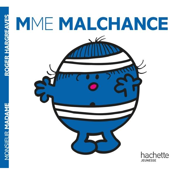 Mme Malchance -Monsieur Madame