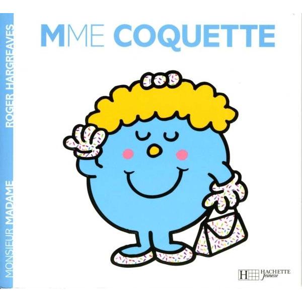 Mme coquette -Monsieur Madame