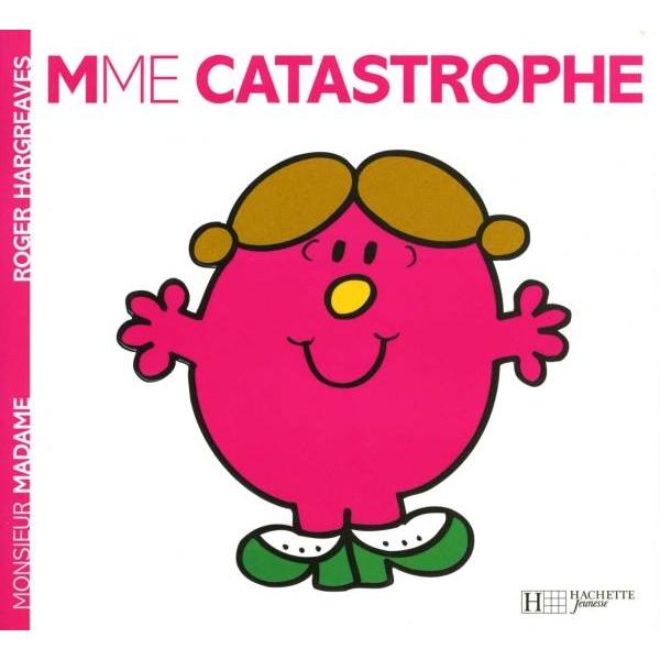 Mme catastrophe -Monsieur Madame