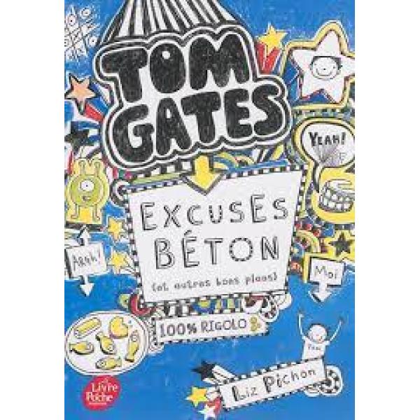 Tom Gates T2 Excuses Béton et autres plans PF