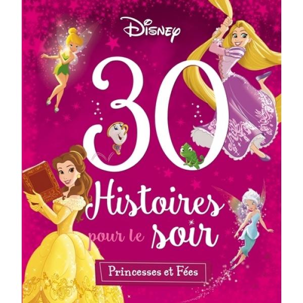 30 histoires pour le soir -Princesses et fee
