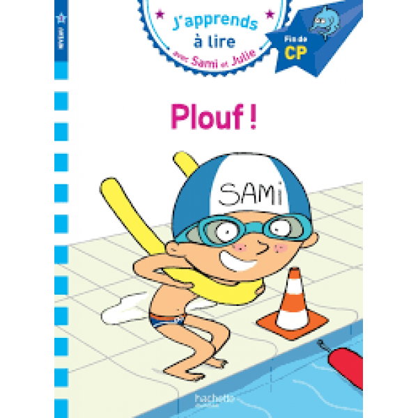 J'apprends à lire avec Sami et Julie N3 -Plouf
