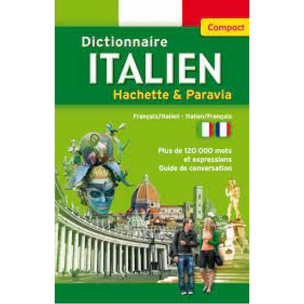 Dictionnaire Compact Italien Hachette et Paravia Frs-ita / Ita-Fr