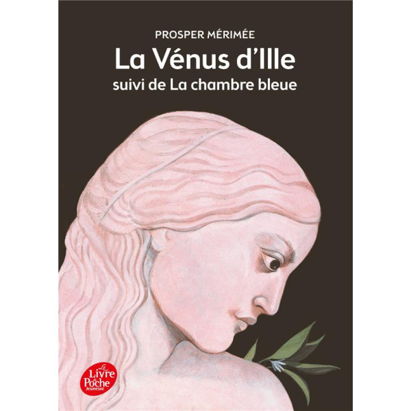 La Vénus d'Ille - Suivi de La chambre bleue