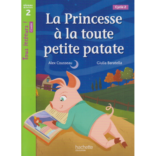 La Princesse à la toute petite patate- Tous lecteurs N2 