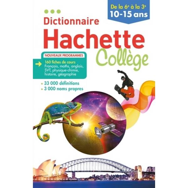 Dictionnaire hachette collège 10-15 ans 2019