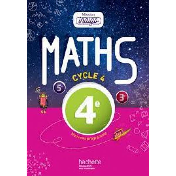 Mission indigo Maths 4e 2016