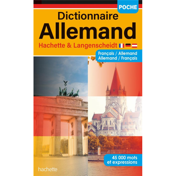 Dictionnaire Allemand Hachette & Langenscheidt - Français-allemand, allemand-français