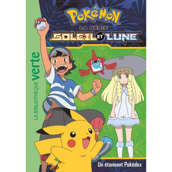 Pokémon soleil et lune T3 Un étonnant Pokédex -Bib Verte