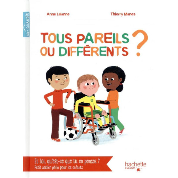 Tous pareils ou différents ?