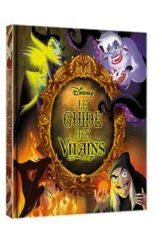 Le Guide des Vilains Le Guide des Vilains