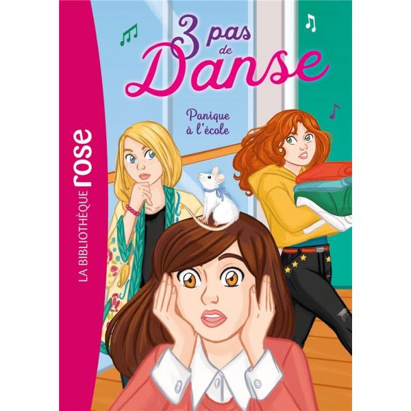 3 pas de danse T6 Panique à l'école -Bib rose  