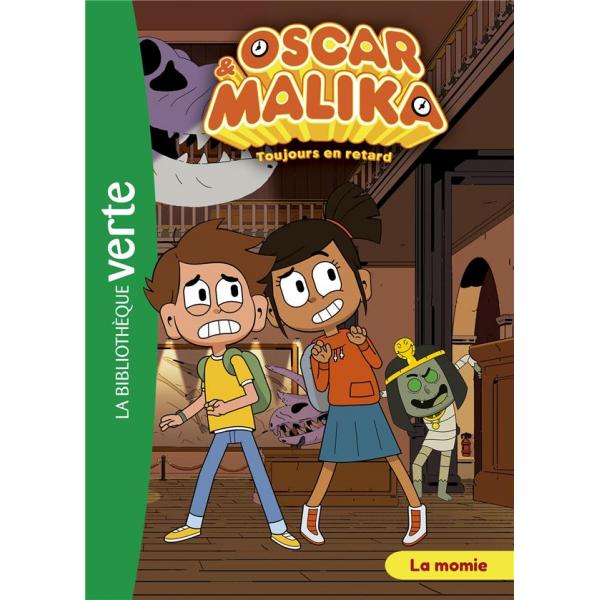 Oscar et Malika T7 La momie -Bib Verte