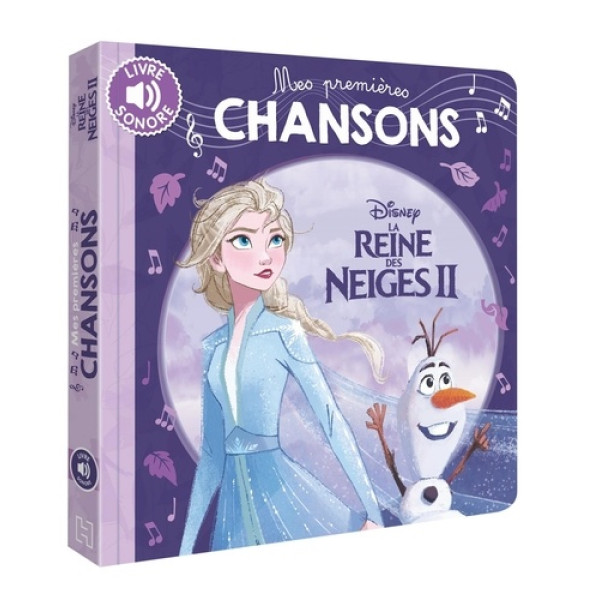 Mes Premières Chansons -La Reine des Neiges II 